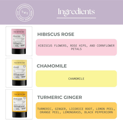 Tea packaging with ingredients listed for Hibiscus Rose, Chamomile, and Turmeric Ginger.